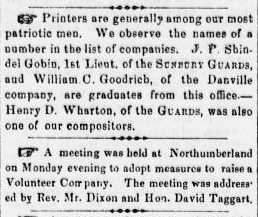 JP Shindel Gobin, William C Goodrich, Henry D Wharton - Civil War Enlistment - Sunbury American 27 Apri 1861